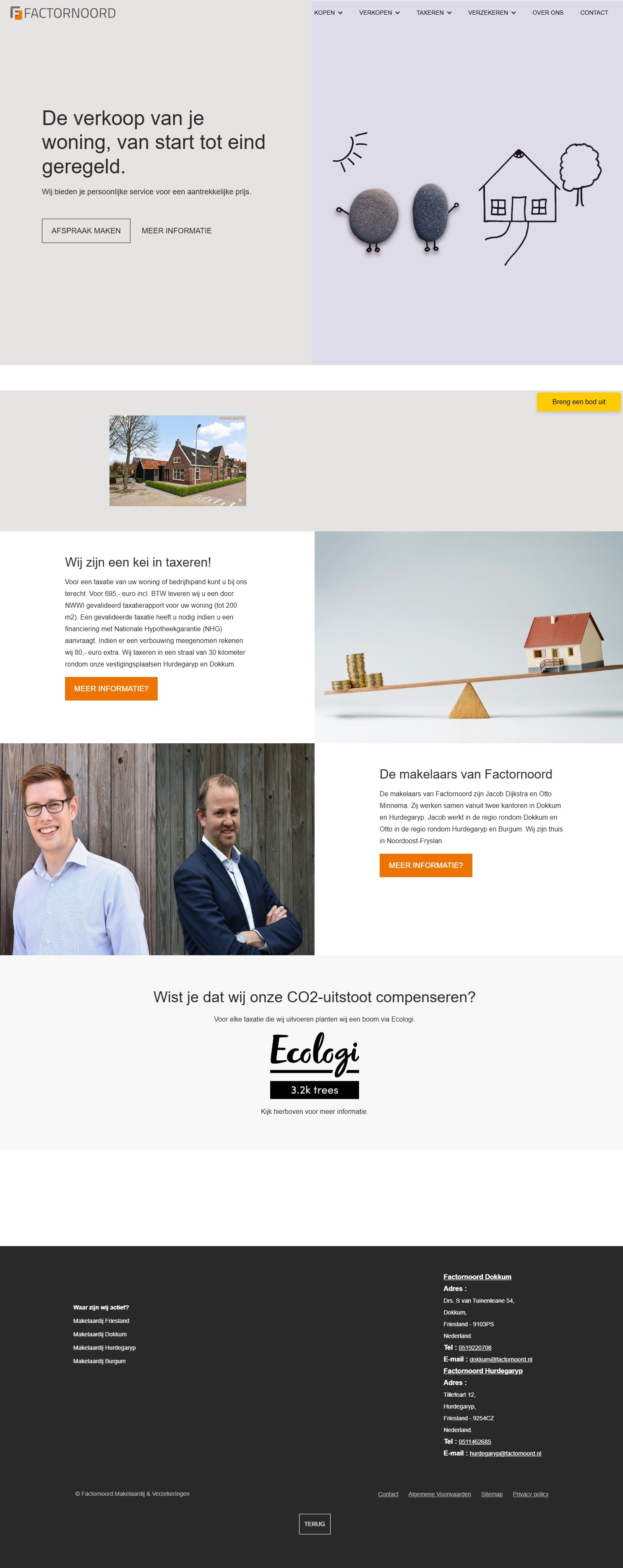 Photo of the office of Factornoord Makelaardij & Verzekeringen